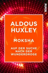 Moksha - Aldous Huxley