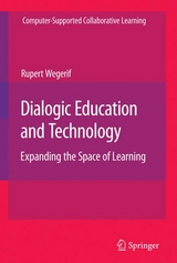 Dialogic Education and Technology -  Rupert Wegerif
