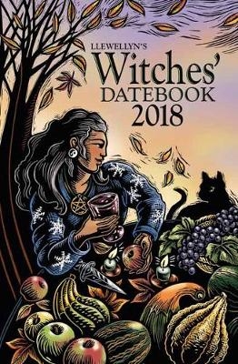 Llewellyn's Witches' Datebook 2018 -  Llewellyn