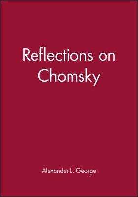 Reflections on Chomsky - 