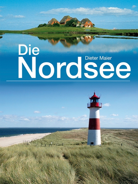 Die Nordsee - Dieter Maier