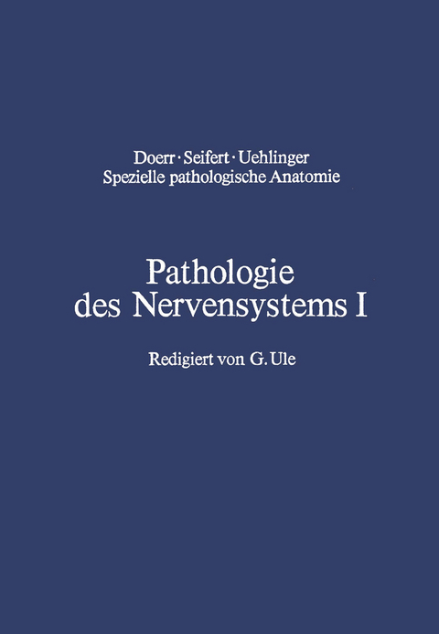 Pathologie des Nervensystems I - J. Cervos-Navarro, H. Schneider