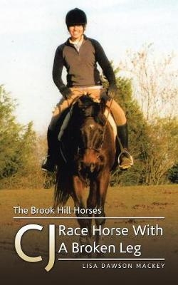 The Brook Hill Horses - Lisa Dawson Mackey