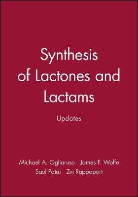 Updates – Synthesis of Lactones & Lactams - MA Ogliaruso