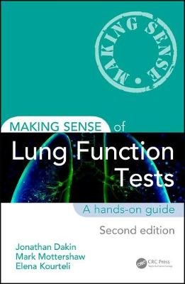 Making Sense of Lung Function Tests - Jonathan Dakin, Mark Mottershaw, Elena Kourteli