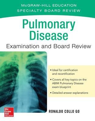 Pulmonary Disease Examination and Board Review - Ronaldo Collo Go