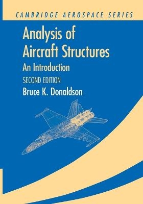 Analysis of Aircraft Structures - Bruce K. Donaldson