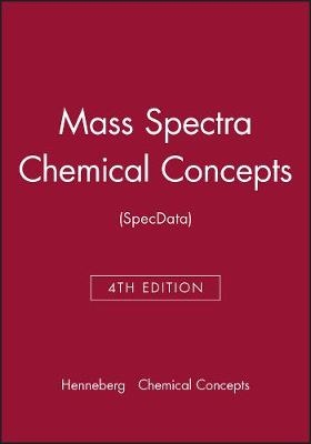 Cc Mass Spectra, Fourth Edition (Chemical Concept s) -  Chemical Concep