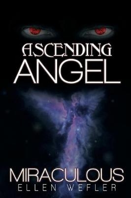 Ascending Angel - Ellen Wefler