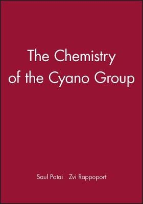 Chemistry of the Cyano Group - Z Rappoport