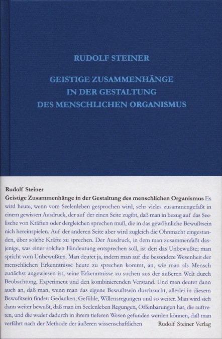 Geistige Zusammenhänge in der Gestaltung des menschlichen Organismus - Rudolf Steiner