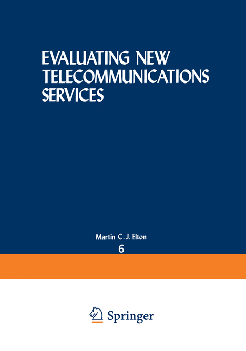 Evaluating New Telecommunications Services - 