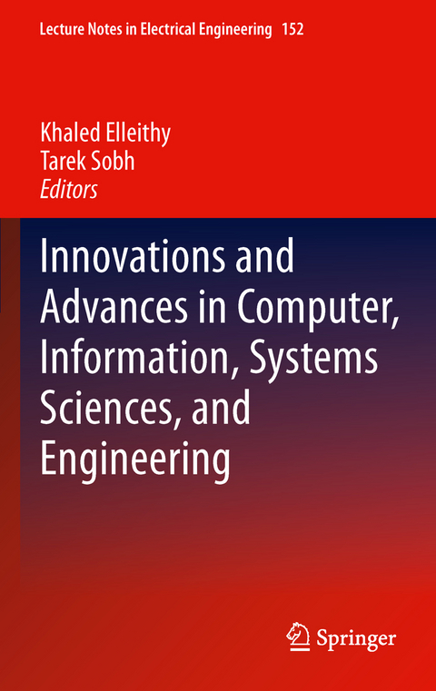 Innovations and Advances in Computer, Information, Systems Sciences, and Engineering - 