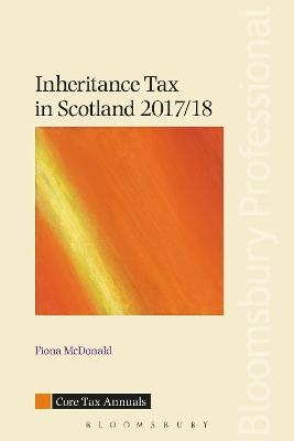 Inheritance Tax in Scotland 2017/18 - Dr. Fiona McDonald