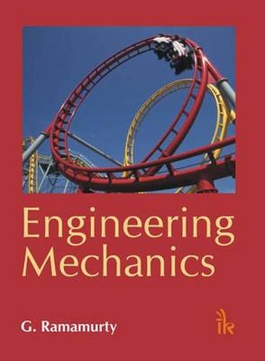 Engineering Mechanics - G. Ramamurty