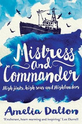 Mistress and Commander - Amelia Dalton