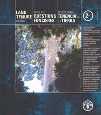 Land Tenure Journal No 2/11, November 2011 -  Food and Agriculture Organization of the United Nations