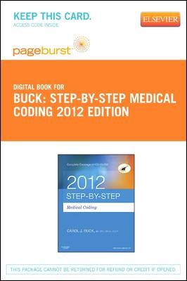 Step-By-Step Medical Coding 2012 Edition - Elsevier eBook on Vitalsource (Retail Access Card) - Carol J Buck