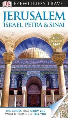 DK Eyewitness Jerusalem, Israel, Petra & Sinai -  Dk