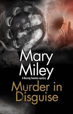 Murder in Disguise - Mary Miley
