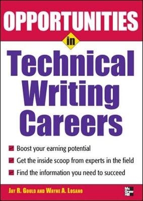 Opportunites in Technical Writing - Jay R. Gould