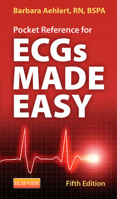 Pocket Reference for ECGs Made Easy - Barbara J Aehlert