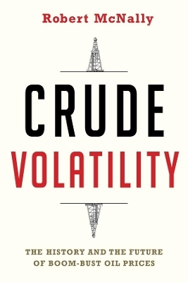 Crude Volatility - Robert McNally