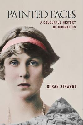 Painted Faces - Susan Stewart