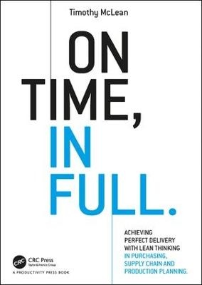 On Time, In Full - Timothy McLean