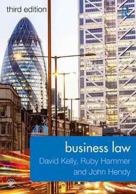 Business Law - David Kelly, Ruby Hammer, John Hendy