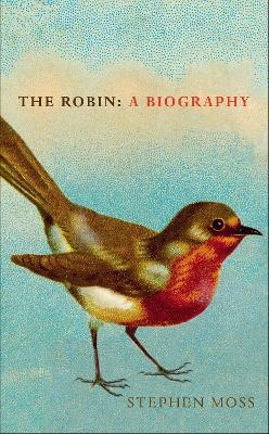 The Robin - Stephen Moss