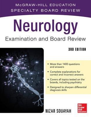 Neurology Examination and Board Review, Third Edition - Nizar Souayah