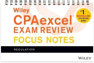Wiley CPAexcel Exam Review January 2017 Focus Notes -  Wiley