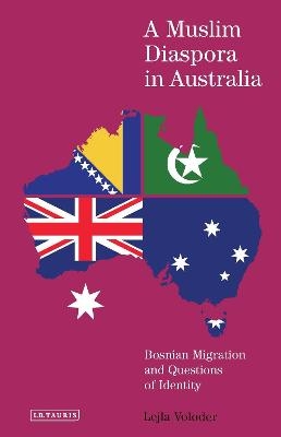 A Muslim Diaspora in Australia - Lejla Voloder