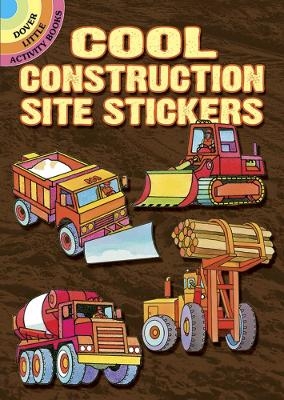 Cool Construction Site Stickers - Dover Dover