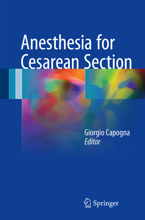 Anesthesia for Cesarean Section - 