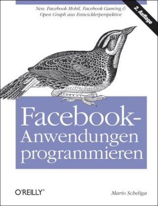 Facebook-Anwendungen programmieren - Mario Scheliga
