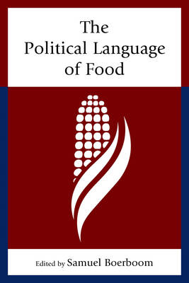 The Political Language of Food - 