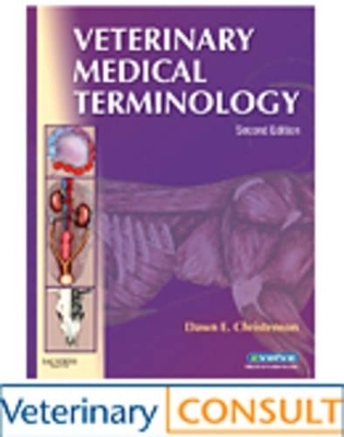 Veterinary Medical Terminology - Dawn E. Christenson