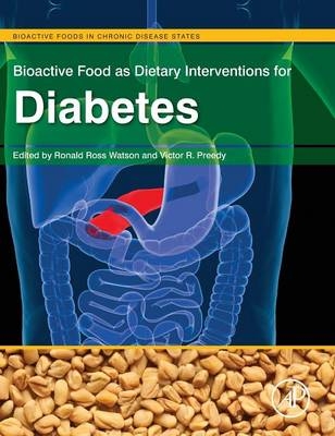 Bioactive Food as Dietary Interventions for Diabetes - 