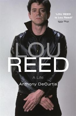 Lou Reed - Anthony DeCurtis