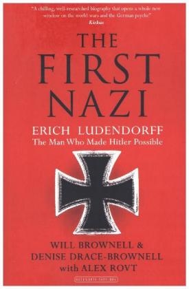 The First Nazi - Will Brownell, Denise Drace-Brownell