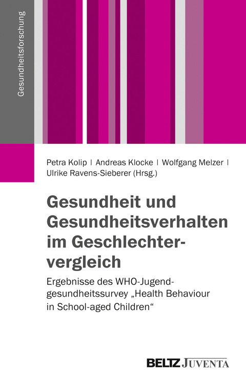 Gesundheit und Gesundheitsverhalten im Geschlechtervergleich - 