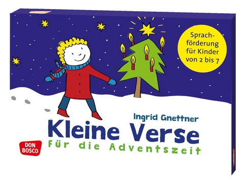 Kleine Verse für die Adventszeit - Ingrid Gnettner