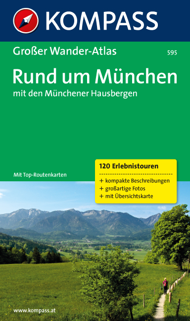 Rund um München mit den Münchener Hausbergen - Siegfried Garnweidner