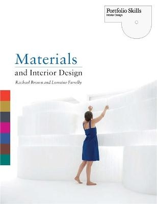 Materials and Interior Design - Lorraine Farrelly, Rachel Brown