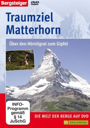 Traumziel Matterhorn