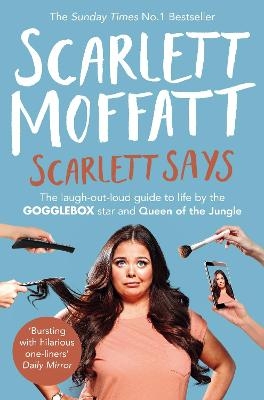 Scarlett Says - Scarlett Moffatt