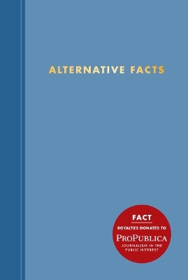 Alternative Facts Journal -  Abrams Noterie