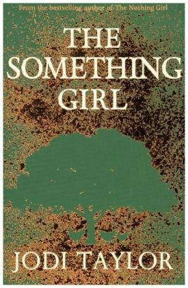 The Something Girl - Jodi Taylor
